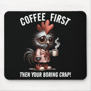Kaffee First Meme Mousepad