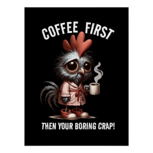 Kaffee First Meme Poster