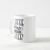Kaffee funktioniert jetzt später kaffeetasse (Vorderseite Links)