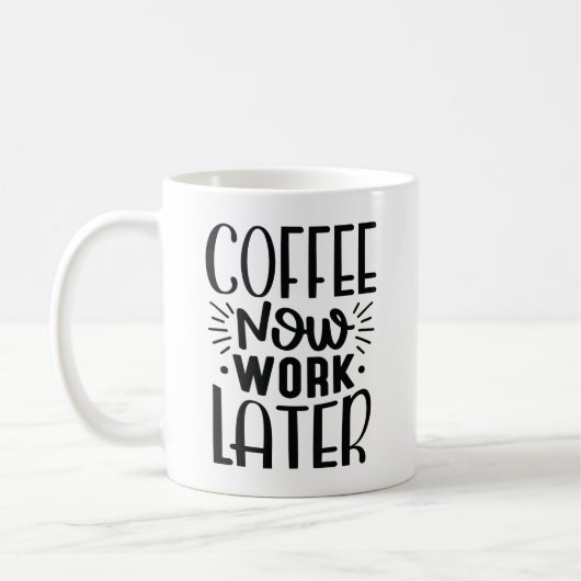 Kaffee funktioniert jetzt später kaffeetasse (Links)