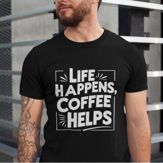 Kaffee Funny Giftful T-Shirt - Leben glückt Shirt