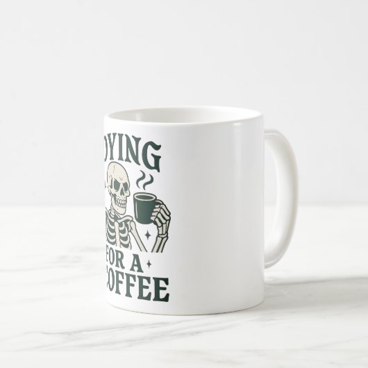 Kaffee Funny Skeleton Halloween Kaffeetasse (VorderseiteRechts)