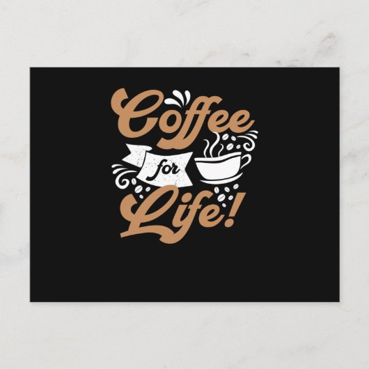 Kaffee für das Leben | Kaffeedesign Postkarte (Vorderseite)