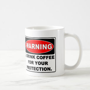 KAFFEE FÜR IHREN SCHUTZ KAFFEETASSE