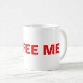 Kaffee für mich! kaffeetasse (VorderseiteRechts)