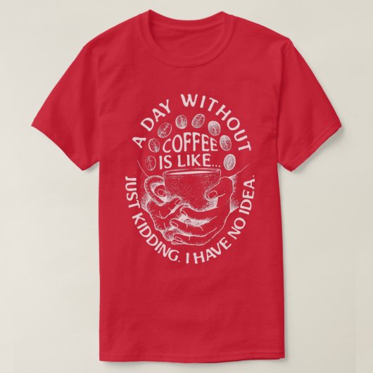 Kaffee, geliebt von Coffein-Liebhabern 1 T-Shirt (Design vorne)