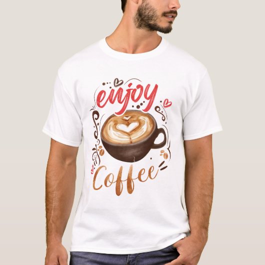 Kaffee genießen T-Shirt (Vorderseite)