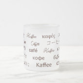 "Kaffee" Geschrieben in 13 Sprachen Mattglastasse (Mittel)
