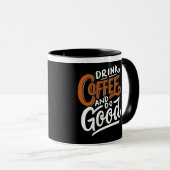 KAFFEE GETRÄNKEN UND GUT MACHEN TASSE (VorderseiteRechts)