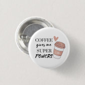 Kaffee gibt mir super Power Button (Vorne & Hinten)