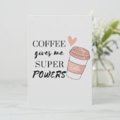 Kaffee gibt mir super Power Einladung (Stehend Vorderseite)