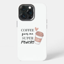 Kaffee gibt mir super Power