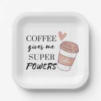 Kaffee gibt mir super Power Papier Teller