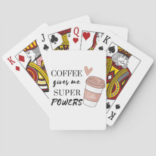 Kaffee gibt mir super Power Spielkarten