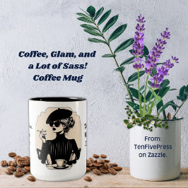 Kaffee, Glam & eine Menge Sass-Kaffee-Tasse Zweifarbige Tasse