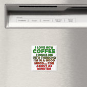 Kaffee Gute Laune Trick Funny Kühlschrankmagnet (In Situ (Geschirrspüler))