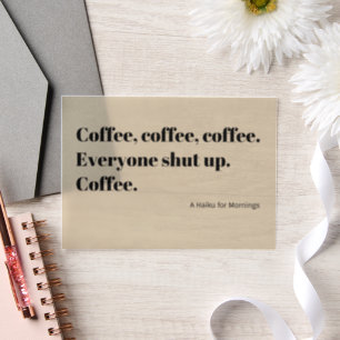 Kaffee Haiku für Morgenschwarze Typografie Pergament Einladungen