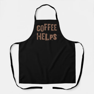 Kaffee hilft lustige retro typografie Caféspruch Schürze