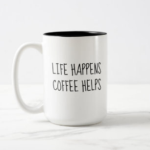 KAFFEE HILFT ZWEIFARBIGE TASSE