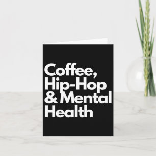 Kaffee-Hip Hop und Kaffee-Hip Hop für die psychisc Karte