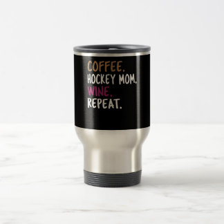 Kaffee Hockey Mutter Wein wiederholen ziehen Reisebecher