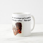 Kaffee-Höhlenbewohner Kaffeetasse (VorderseiteRechts)