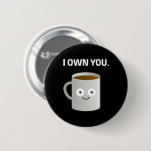 Kaffee im eigenen Koffein Addict Ironic Funny Des Button (Vorne & Hinten)