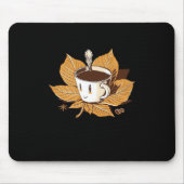 Kaffee im Herbst Herbst Es ist Herbst. Mousepad (Vorne)