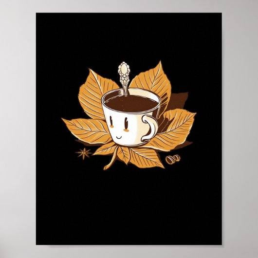 Kaffee im Herbst Herbst Es ist Herbst. Poster (Vorne)