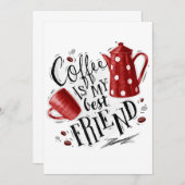 Kaffee im Überfluss ist mein bester Freund Einladung (Vorne/Hinten)