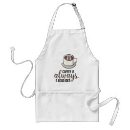 Kaffee immer gute Idee Schürze