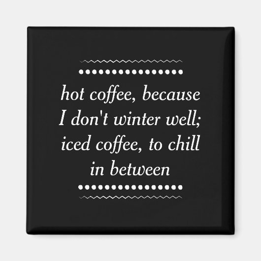 Kaffee immer magnet (Vorne)