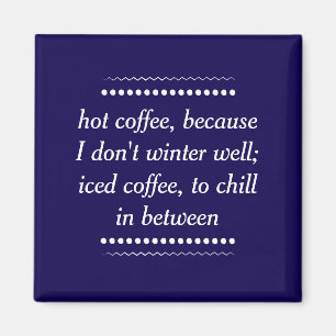 Kaffee immer magnet