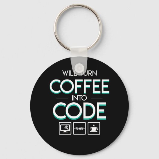 Kaffee in Coder-Programmierer-Shirt umwandeln Schlüsselanhänger (Vorderseite)