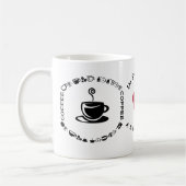 Kaffee In jedem Schluck braut sich eine Geschichte Kaffeetasse (Links)