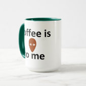 Kaffee ist Alien für mich/ Ich Liebe Tee Tasse (Vorderseite Links)