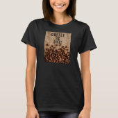 Kaffee ist das Leben! T-Shirt (Vorderseite)
