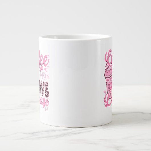 Kaffee ist das Tagesgeschenk meiner Liebe Jumbo-Tasse (Vorderseite)
