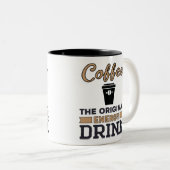 Kaffee ist das ursprüngliche Energiegetränk Zweifarbige Tasse (VorderseiteRechts)