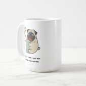 Kaffee ist der Grund, warum ich aus dem Bett got Kaffeetasse (Vorderseite Links)