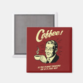 Kaffee ist der Planet-Schüttelmagnet Magnet (Vorderseite/Rückseite)