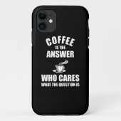 Kaffee ist die Antwort Case-Mate iPhone Hülle (Rückseite)