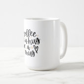 Kaffee ist ein Schluck in einer Tasse Funny Coffee (VorderseiteRechts)