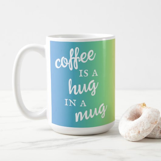 Kaffee ist ein Umarmer in einer Tasse-Regenbogen-T Kaffeetasse (Mit Donut)