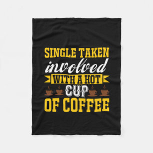 Kaffee ist eine heiße Tasse Kaffee Fleecedecke