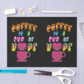 Kaffee ist eine Tasse Hoffnung Seidenpapier (Handwerk)