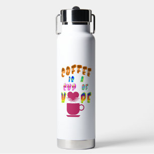 Kaffee ist eine Tasse Hoffnung Trinkflasche