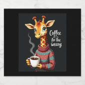 Kaffee ist für den müden, lustigen Giraffe-Kaffee- Schaumweinetikett (Einzelnes Label)