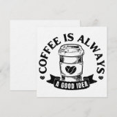 Kaffee ist immer eine gute Idee Einladung (Vorne/Hinten)