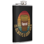 KAFFEE IST IMMER EINE GUTE IDEE FLACHMANN (Rechts)